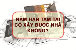 nam han tam tai co xay duoc nha khong