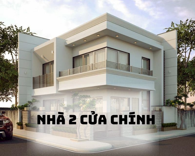 Ưu điểm của nhà 2 cửa chính